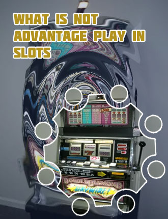 Advantage play slot machines