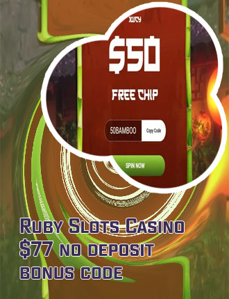 Ruby slots 100 no deposit bonus codes