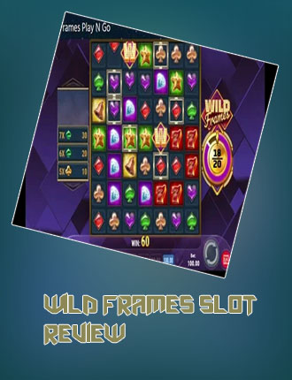 Wild frames slot
